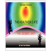 Salicylate Intolerance and The Healthier I Ate The Sicker I Got (Revised 2nd Edition) - Paperback
