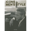 Icons of Men's Style - Paperback