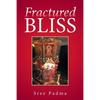 Fractured Bliss - Paperback