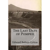 The Last Days of Pompeii - Paperback