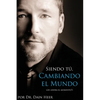 Siendo Tu, Cambiando El Mundo - Being You, Changing the World Spanish - Paperback