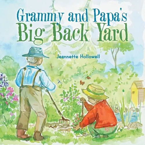 Grammy and Papa's Big Back Yard - Paperback