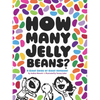 How Many Jelly Beans? - Hardcover