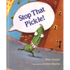 Stop That Pickle! - Paperback