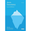 Arctic Governance: Volume 1: Law and Politics - Paperback
