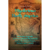 Mysterious North America: Mysteries, Legends, and Unexplained Phenomena across the United States, Mexico, and Canada - Paperback