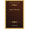 Fame Is The Spur - Paperback