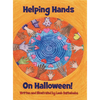Helping Hands On Halloween! - Hardcover