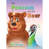 The Peacock and the Bear - Hardcover