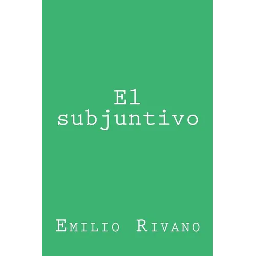 El subjuntivo: Usos y notas - Paperback