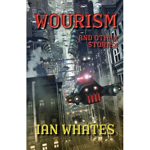 Wourism And Other Stories - Paperback