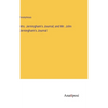Mrs. Jerningham's Journal; and Mr. John Jerningham's Journal - Hardcover