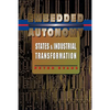 Embedded Autonomy: States and Industrial Transformation - Paperback