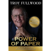 The Power of Paper: How to Create Wealth by Investing in Mortgages - Paperback