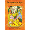 Benjamin's Ring: The Story of Richard Wagner's The Ring of the Nibelung for Young Readers - Paperback