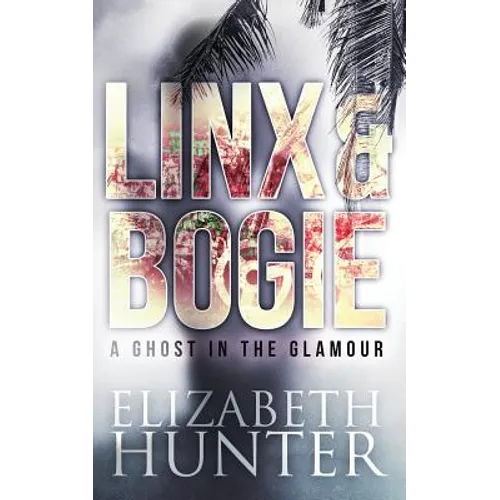 A Ghost in the Glamour: A Linx and Bogie Mystery - Paperback