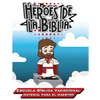 Héroes de la Biblia: Escuela Bíblica Vacacional - Materia para el Maestro - Paperback