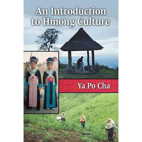 An Introduction to Hmong Culture - Paperback