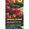 Leukemia Diet Plan Hanbook: How to Eat and Stay Healthy While Fighting Leukemia - Paperback