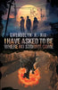 I Have Asked to be Where No Storms Come - Paperback