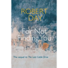 For Not Finding You - Paperback