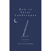 How to Paint Landscapes - Paperback