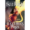 The Succubus's Prize - Paperback