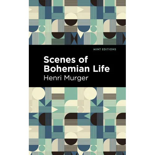 Scenes of Bohemian Life - Paperback