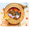 Hibernation Station - Hardcover