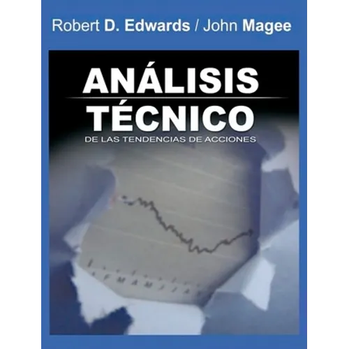 Analisis Tecnico de las Tendencias de Acciones / Technical Analysis of Stock Trends (Spanish Edition) - Hardcover