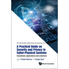 Practical Guide Security and Privacy Cyber-Physical Systems - Hardcover
