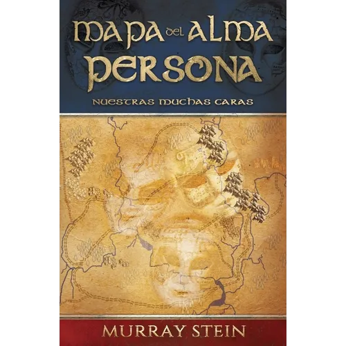 Mapa del Alma - Persona: NUESTRAS MUCHAS CARAS [Map of the Soul: Persona - Spanish Edition] - Paperback