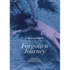 Forgotten Journey - Paperback