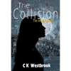 The Collision - Paperback