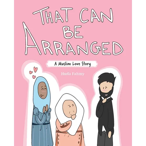 That Can Be Arranged: A Muslim Love Story - Paperback