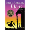 Inga's Amazing Ideas - Paperback