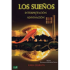 Los Sueños: Interpretación y Adivinación - Paperback