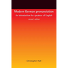 Modern German Pronunciation: An Introduction for Speakers of English - Paperback