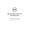 Dragonfly Effect Workbook: The Power of Stories - Paperback