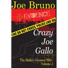 Crazy Joe Gallo: The Mafia's Greatest Hits - Volume II - Paperback