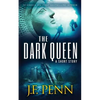 The Dark Queen: A Supernatural Short Story - Paperback