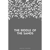 The Riddle of the Sands - Paperback