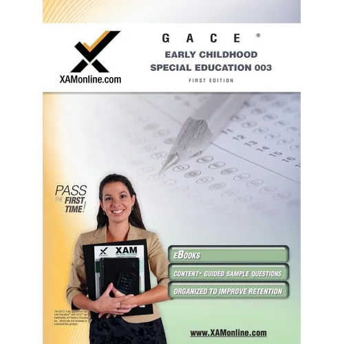 GACE Early Childhood Special Education 003, General Curriculum - Paperback