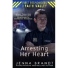 Arresting Her Heart - Paperback