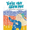 You're Okay Arlow Mae - Paperback