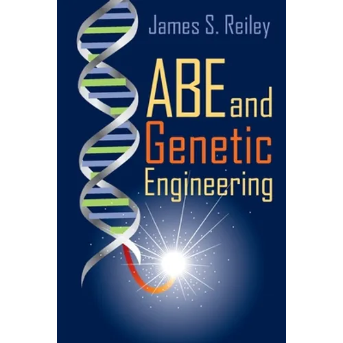 Abe and Genetic Engineering: Book 2 in the Abe series - Paperback