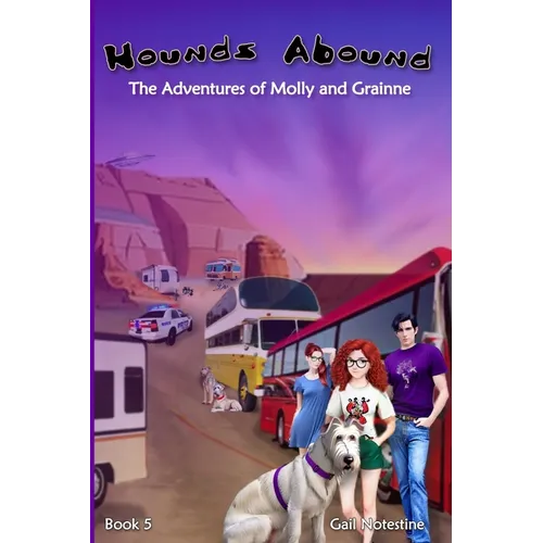 Hounds Abound: A Molly and Grainne Story (Book 5) - Paperback