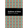 Gulliver of Mars - Hardcover