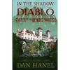 In The Shadow of Diablo: Death at the Healing Waters - Paperback