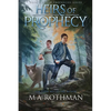 Heirs of Prophecy - Paperback